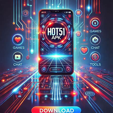 Hot51 MOD APK Free Download .